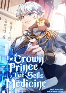 The Crown Prince That Sells Medicine